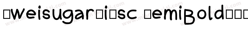 SweisugarCiKsc SemiBold字体转换